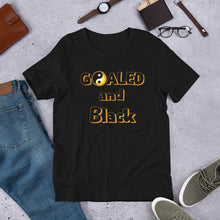 Load image into Gallery viewer, Goaled &amp; Black Short-Sleeve Unisex T-Shirt
